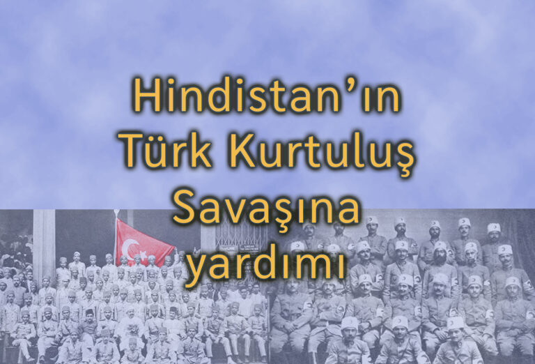 Hindistanın Kurtuluş savaşına yardımı