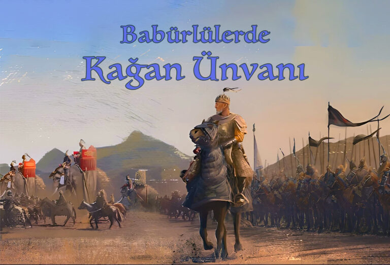 Babürlülerde Kağan ünvanı